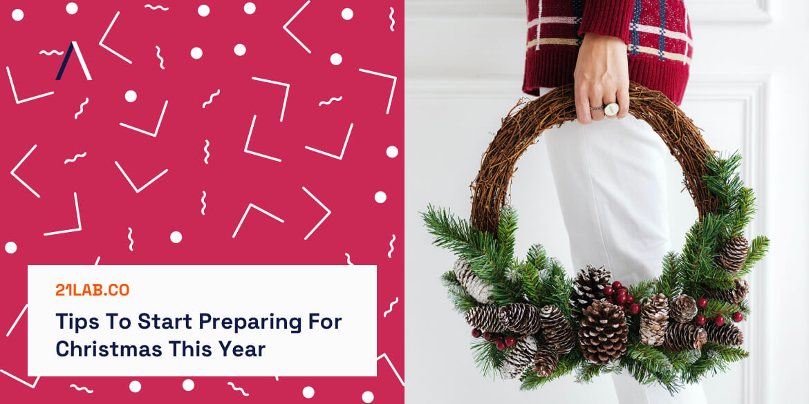 9 Tips To Start Preparing For Christmas This Year